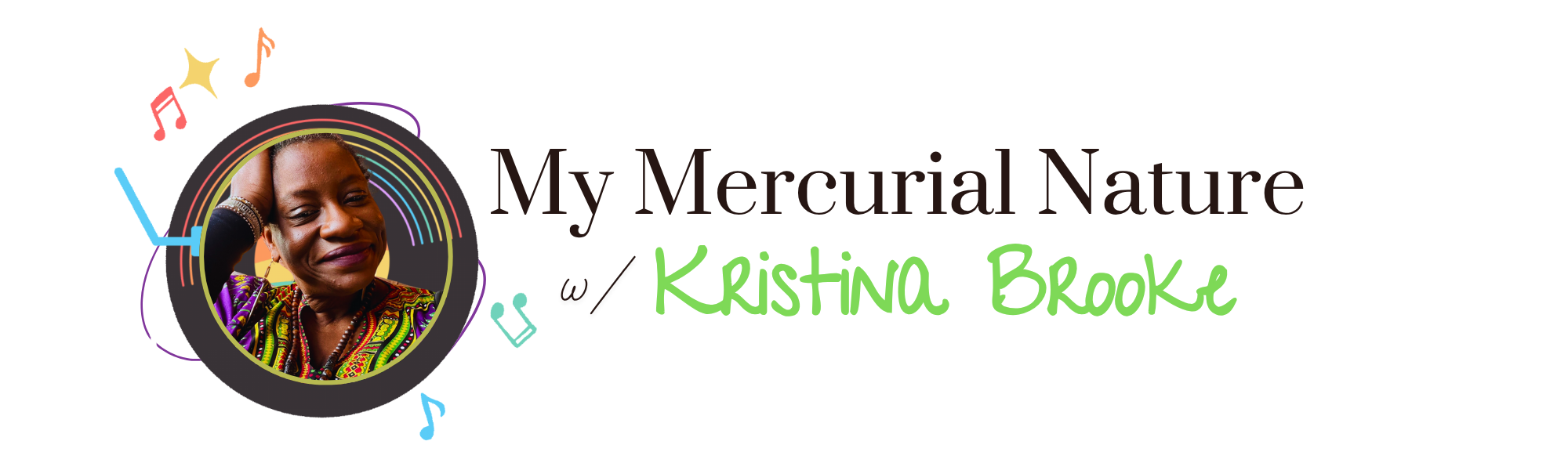 My Mercurial Nature with Kristina Daniele